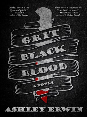 cover image of Grit, Black, Blood